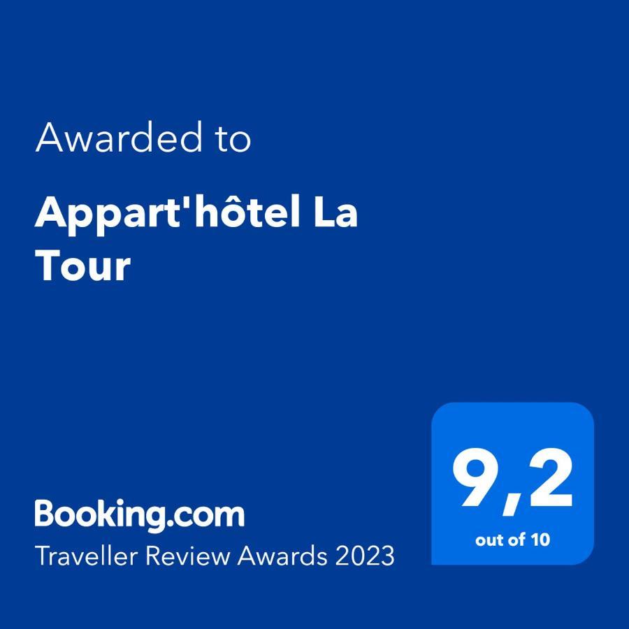 Appart'Hotel La Tour Экстерьер фото